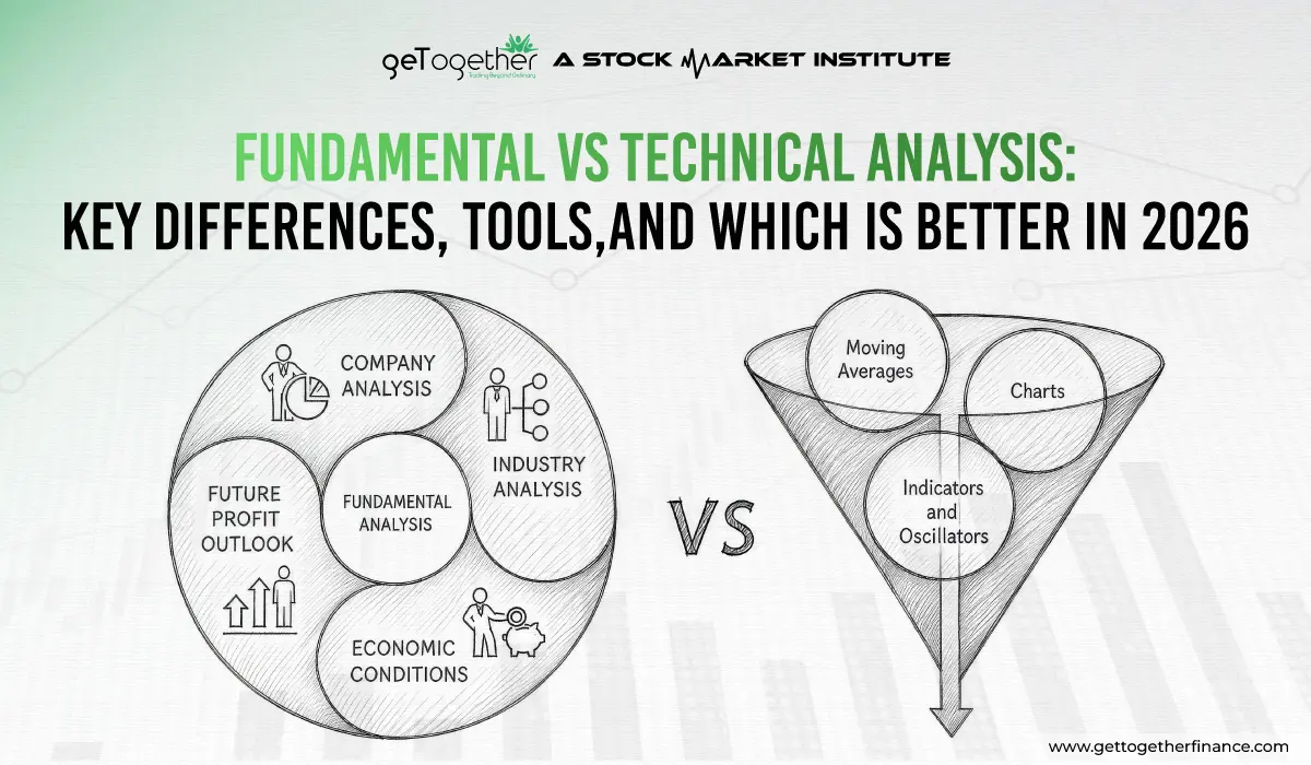 
Fundamental vs Technical Analysis: Key Differences, Tools, and Which Is Better in 2026
