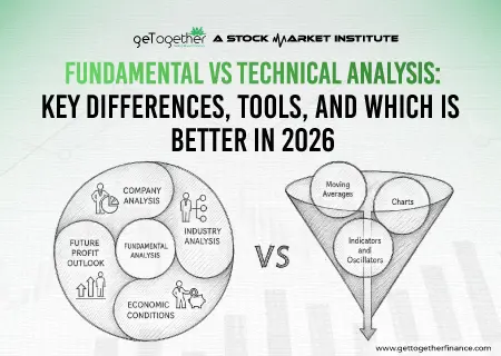 Fundamental vs Technical Analysis: Key Differences, Tools, and Which Is Better in 2026