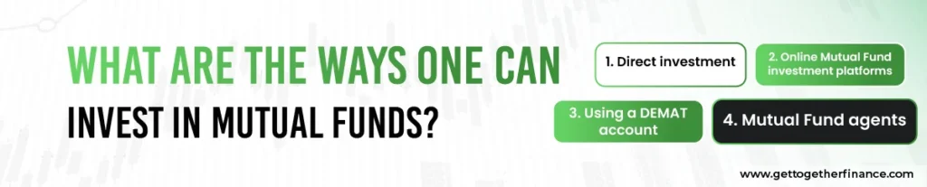 What are ways one can invest in mutual funds