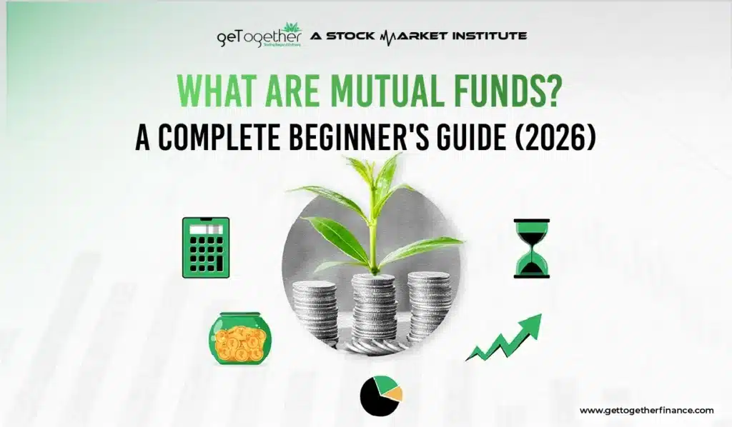 What are Mutual Funds? A Complete Beginner's Guide
