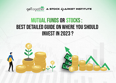 Mutual Funds Vs Stocks: Best Guide on Where You Should Invest in 2023?
