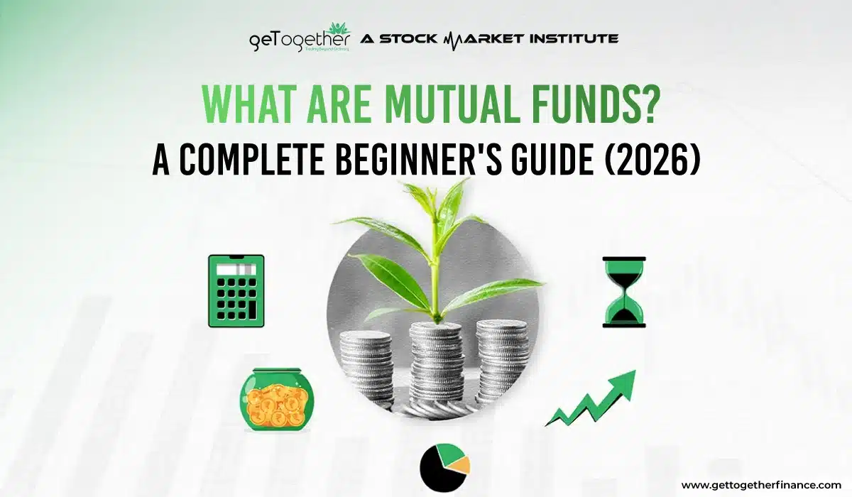 What are Mutual Funds? A Complete Beginner's Guide (2026) 