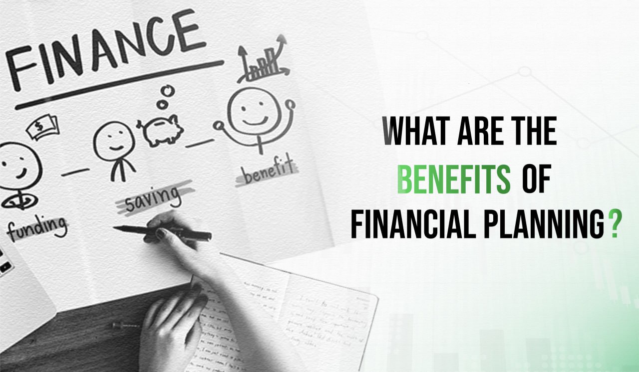 benefits of financial planning