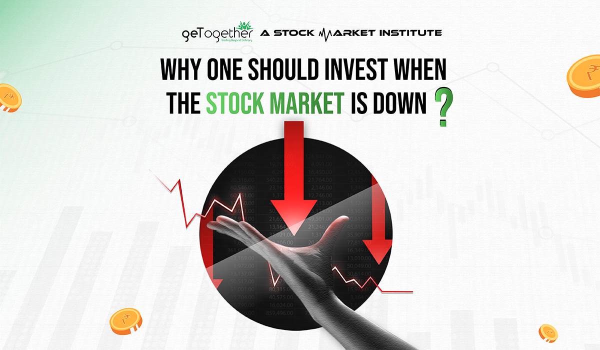 why to invest when stock market is down