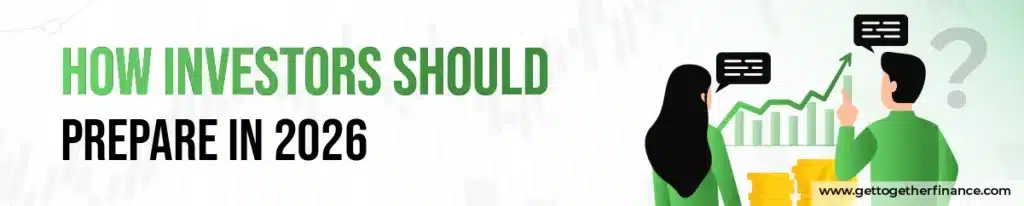 How Investors Should Prepare in 2026