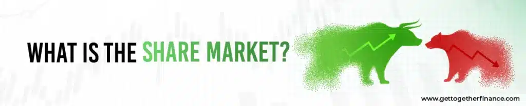 What Is the Share Market?
