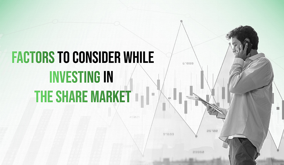factors to consider while investing in share market