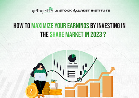 How To Maximize Your Earnings by Investing in the Share Market In 2023