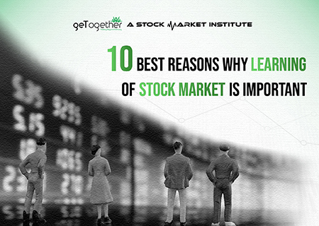 10 Best Reasons Why learning of Stock Market is Important