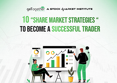 10 Share Market Strategies To Become A Successful Trader