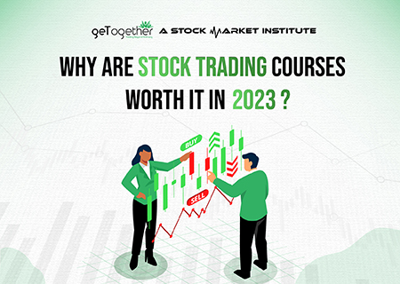 Why are Stock Trading Courses Worth It in 2023?