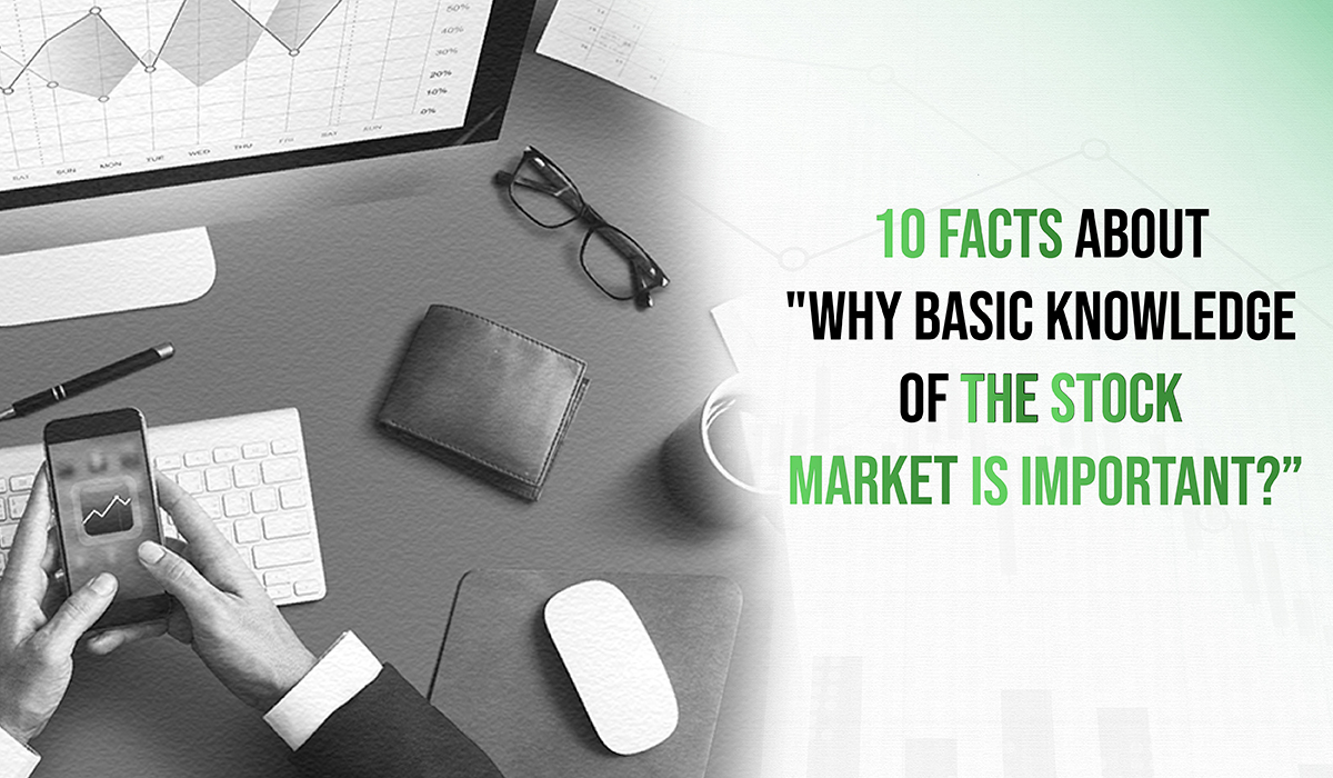 10 facts about basic knowledge of stock market