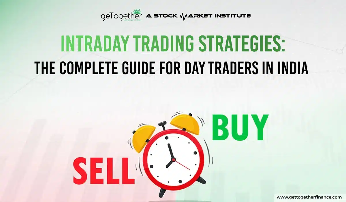 Intraday Trading Strategies: Tips for Successful Day Trading
