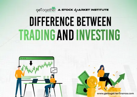 Difference Between Trading and Investing