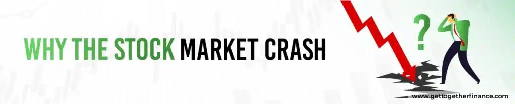 Why Stock Market Crash