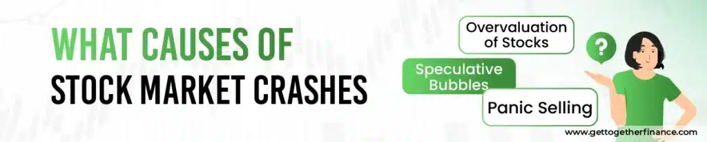 What are the Causes of Stock Market Crashes