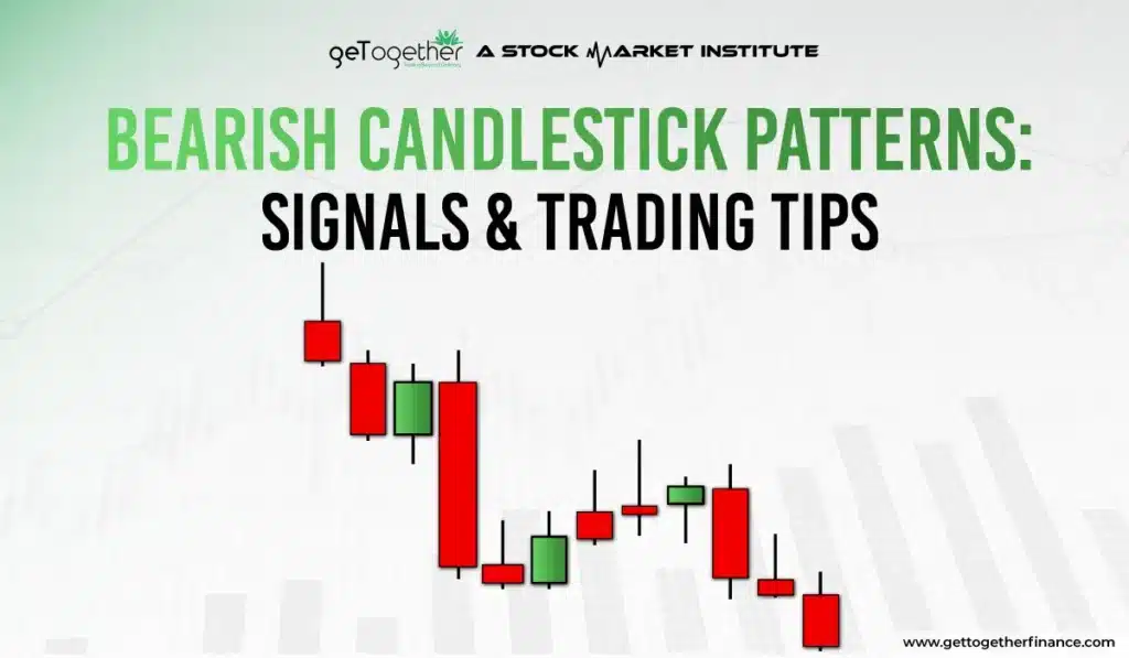 Bearish Candlestick Patterns