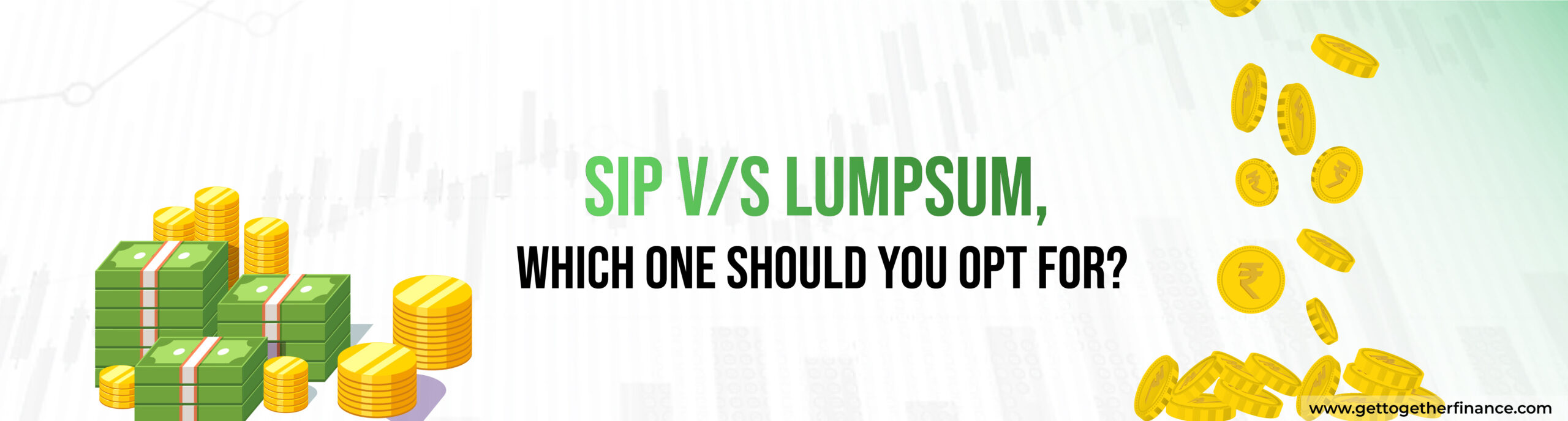 SIP Vs Lumpsum