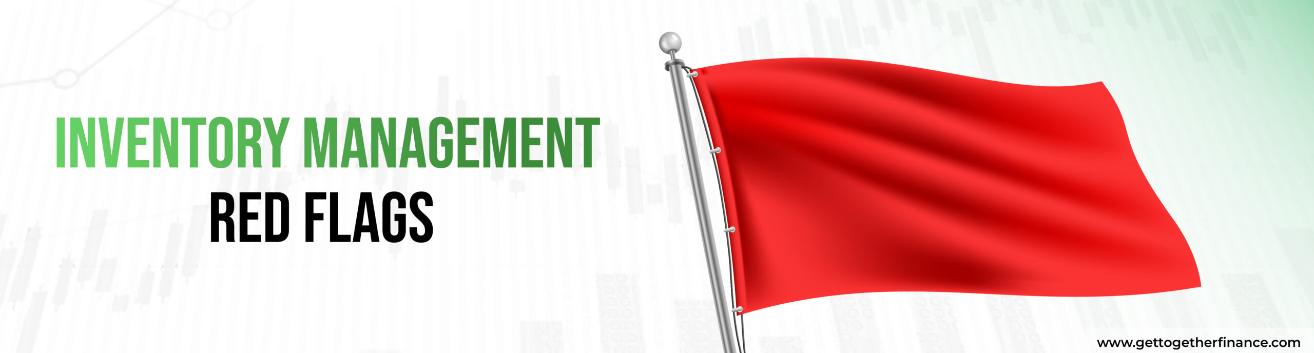 inventory management red flags