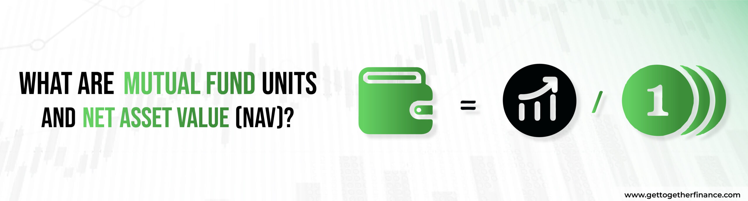 mutual fund units and NAV