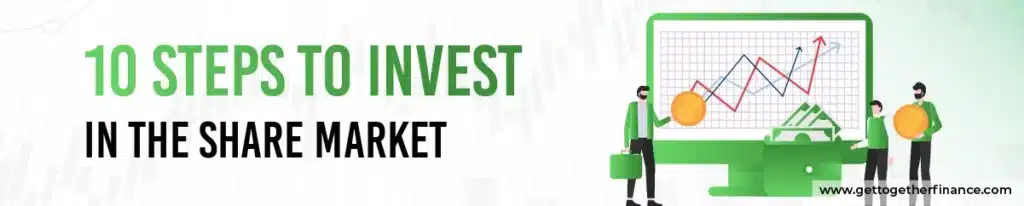 10 Steps of Investing in the Share Market