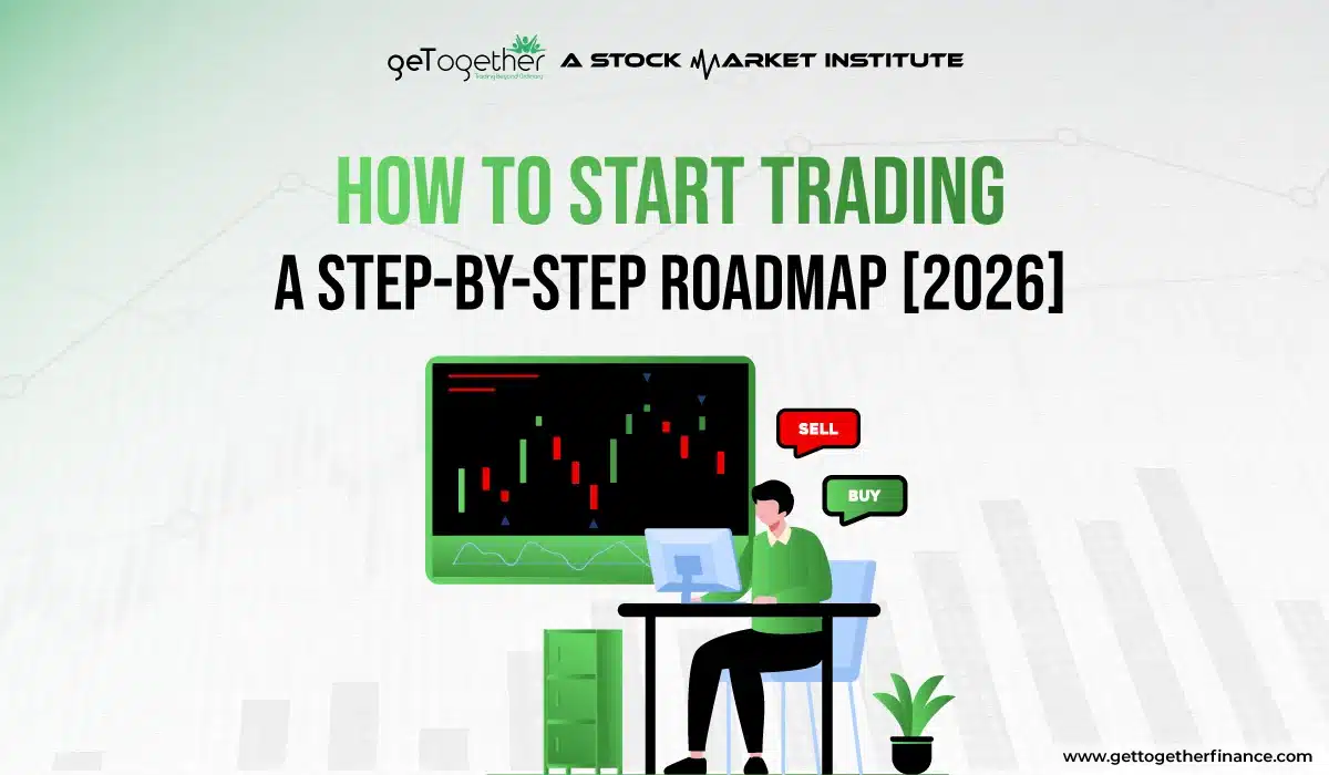 How To Start Trading – A Step-to-Step Roadmap [2026]