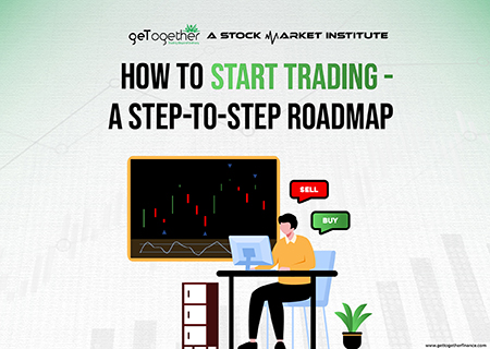How To Start Trading – A Step-to-Step Roadmap