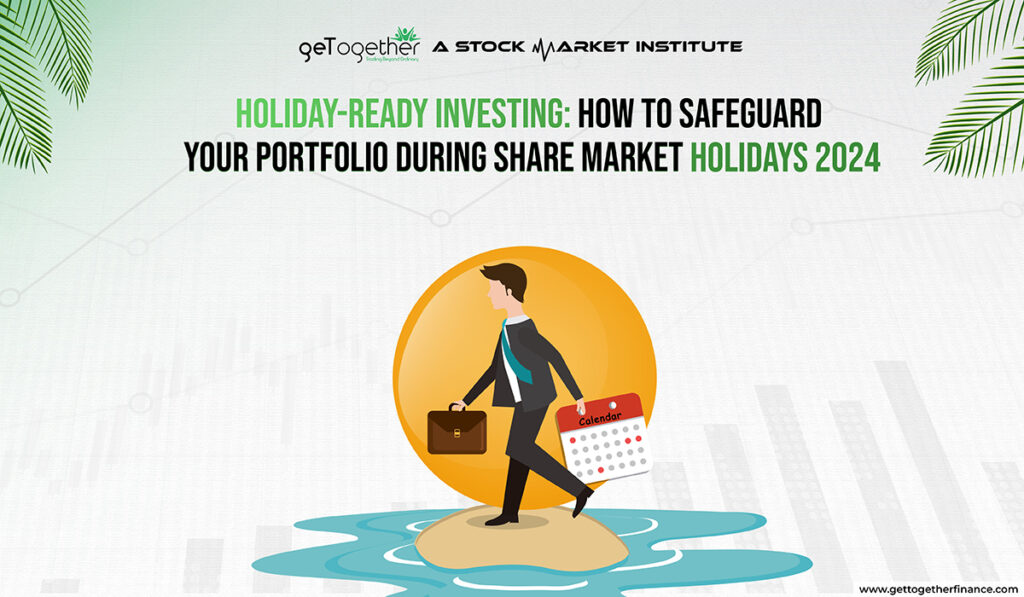 Know All About Share Market Holidays 2024