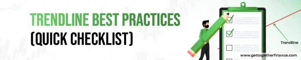Trendline Best Practices (Quick Checklist)