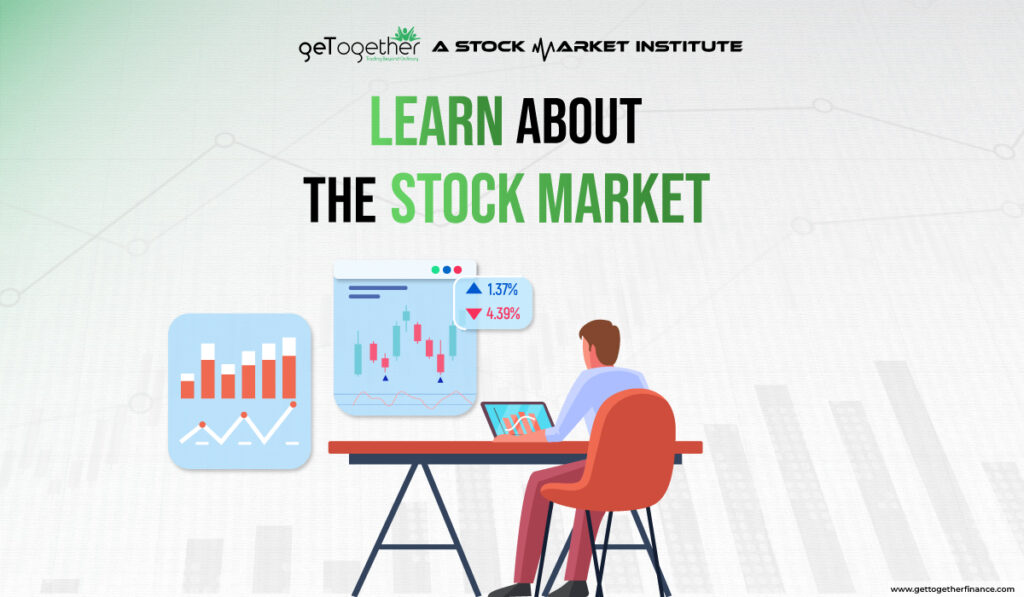 Learn about the stock market
