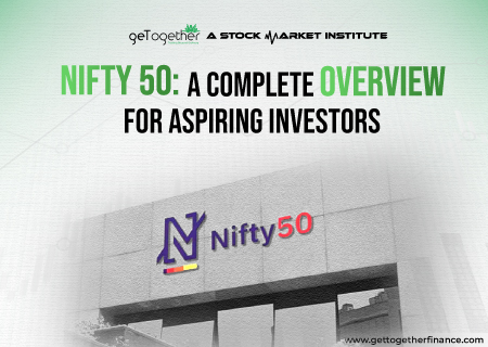 Nifty 50: A Complete Overview for Aspiring Investors