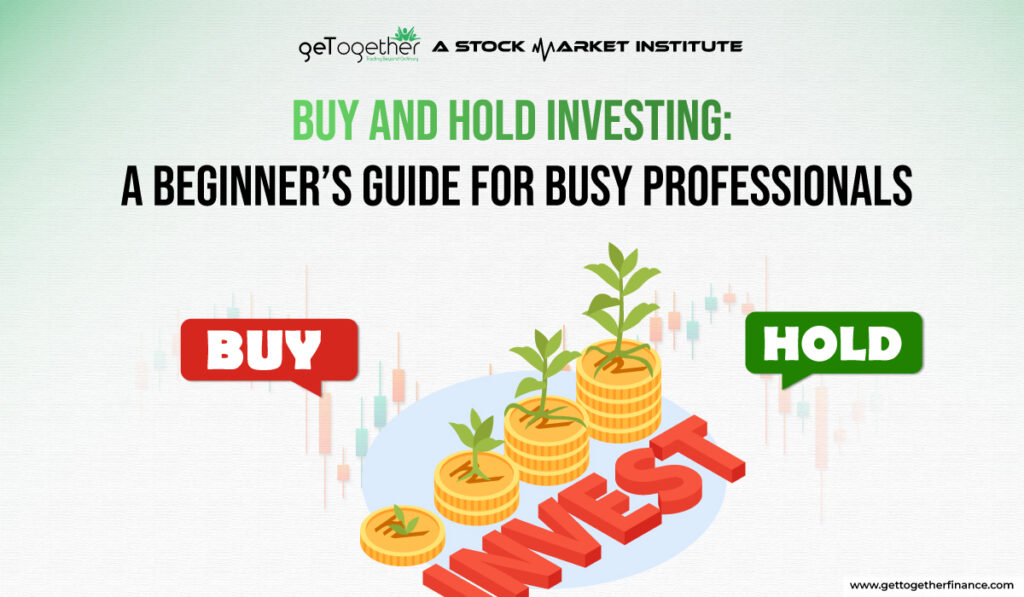 Buy and Hold Investing
