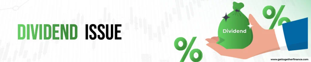 Dividend Issue