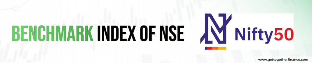 Benchmark index of NSE