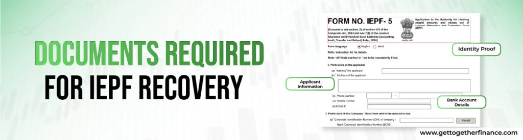 Documents Required for IEPF Recovery