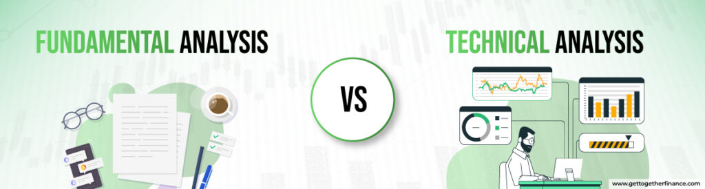 Fundamental Analysis (FA) vs. Technical Analysis (TA)