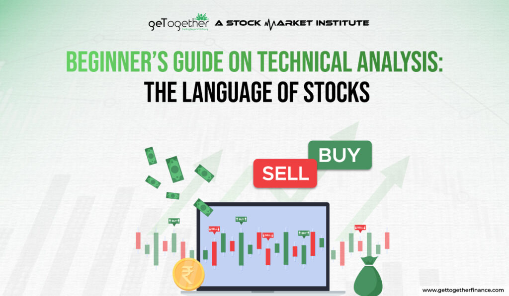 Beginner’s Guide on Technical Analysis