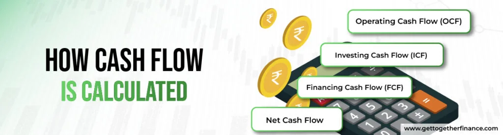 How Cash Flow is Calculated
