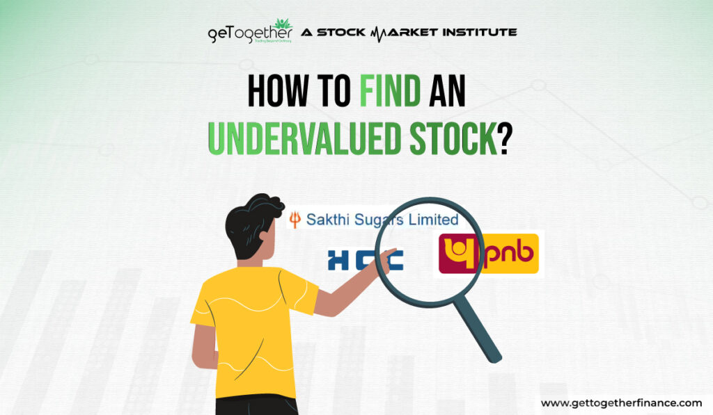How to find an Undervalued Stock