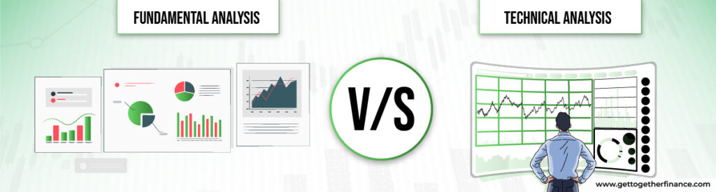 Technical Analysis vs Fundamental Analysis