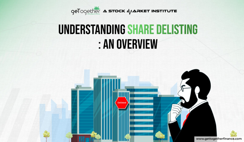 Understanding Share Delisting An Overview