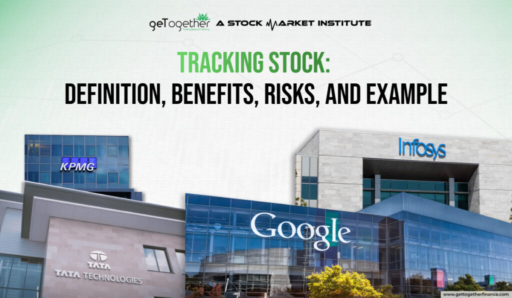 What is Tracking Stock