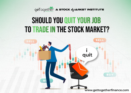 Should you quit your Job to trade in the Stock Market?