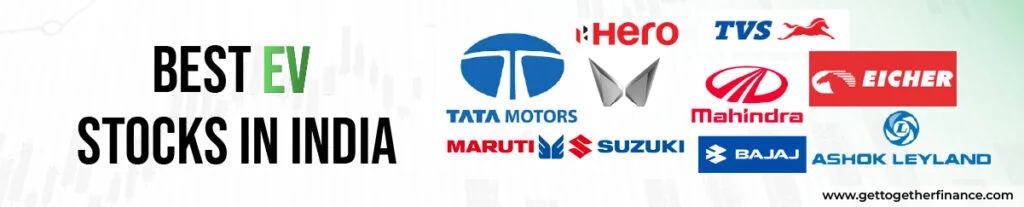 Best EV Stocks in India