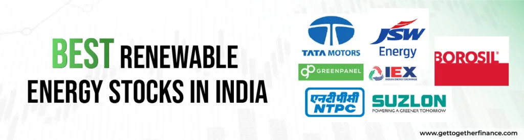 Best Renewable Energy Stocks in India