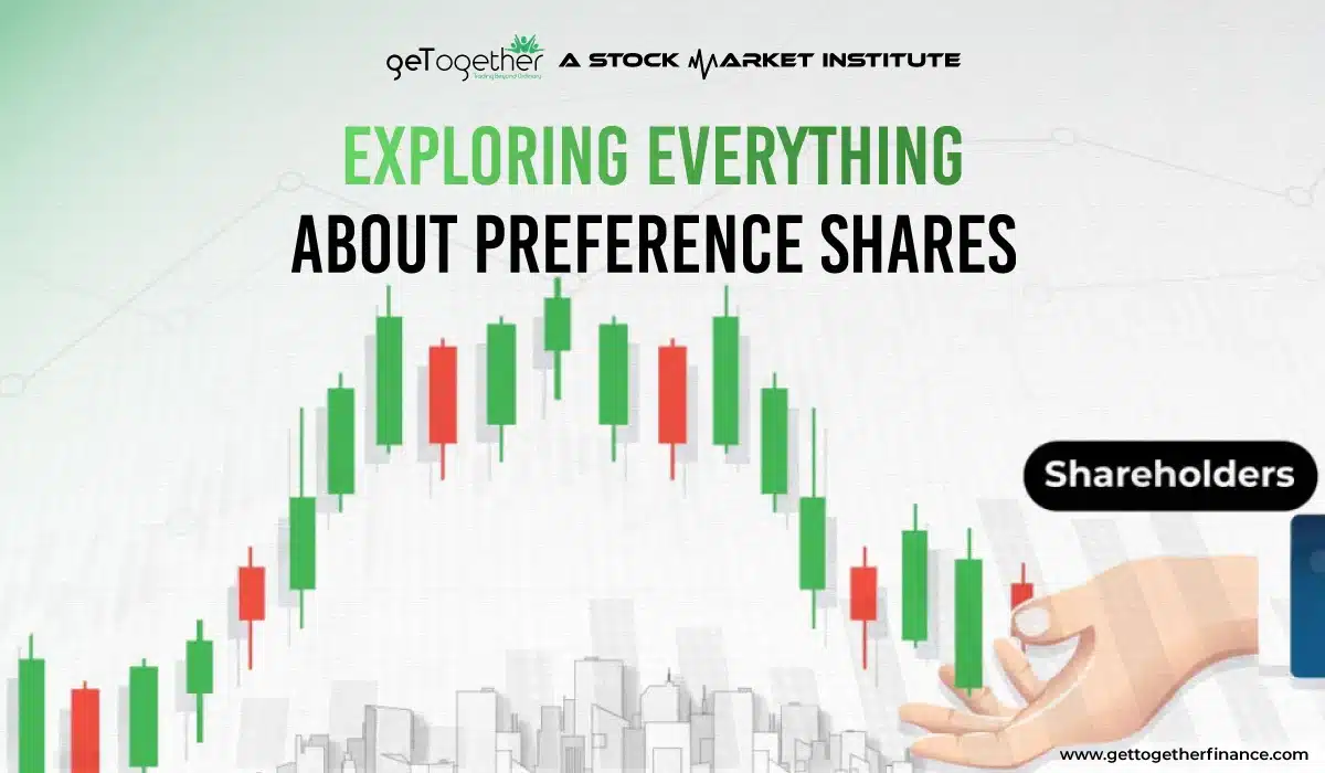 Everything about Preference Shares