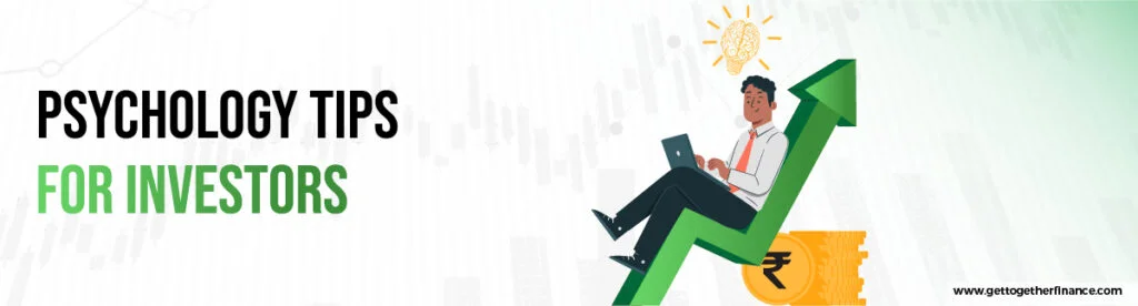 Psychology Tips for Investors