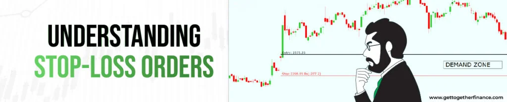 Understanding Stop-Loss Orders
