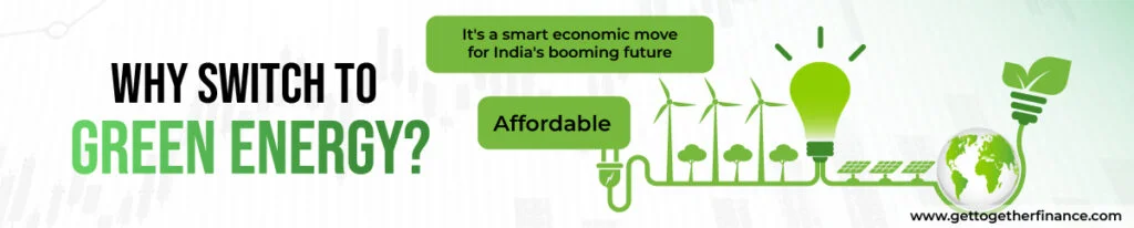 Why Switch to Green Energy