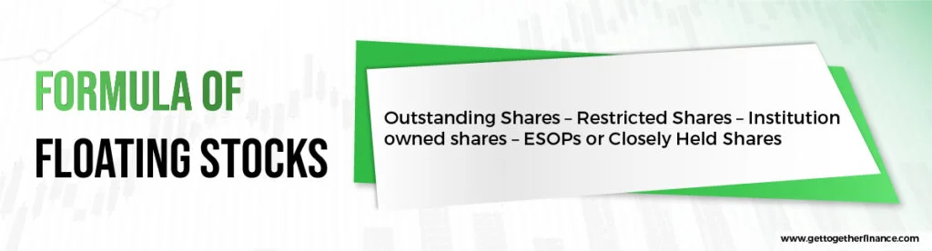 Formula of Floating Stocks